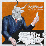 Dan Padilla : As The Ox Plows (LP, Album)