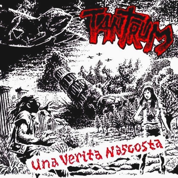 Tantrum (4) : Una Verita Nascosta (7")