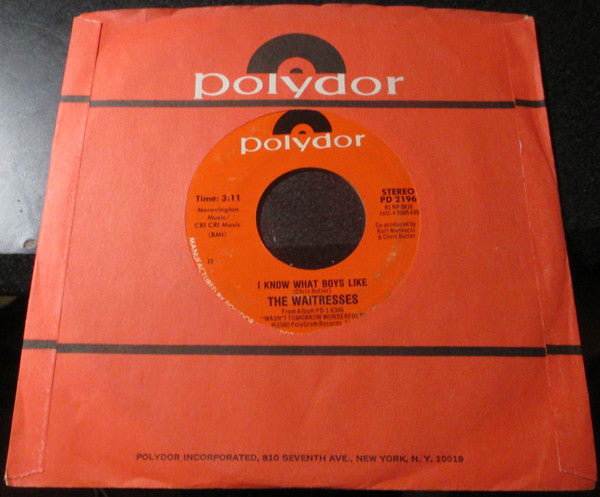 The Waitresses : I Know What Boys Like (7", Single, Styrene, 19 )