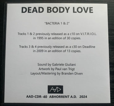 Dead Body Love : Bacteria 1 & 2 (CDr, Comp)