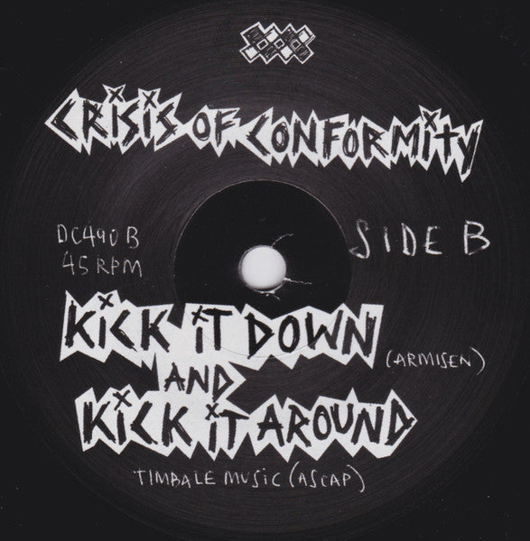 Crisis Of Conformity : Fist Fight! (7")