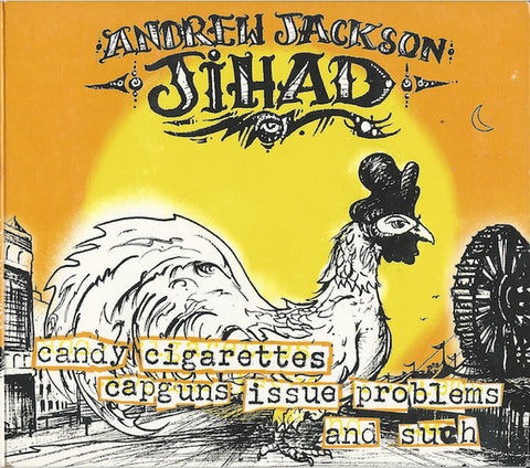 Andrew Jackson Jihad : Candy Cigarettes, Capguns, Issue Problems! And Such (CD, Comp)