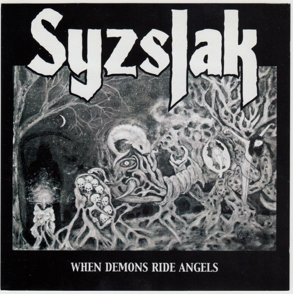 Syzslak : When Demons Ride Angels (CDr, Album, Ltd, S/Edition)