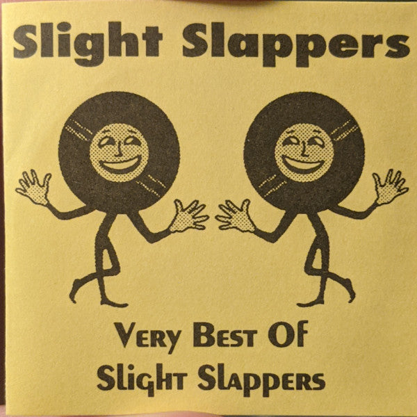 Slight Slappers : Very Best Of Slight Slappers (2", Ltd, Bla)