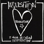 Inquisition (3) : Revolution...I Think Its Called Inspiration (CD, Album)