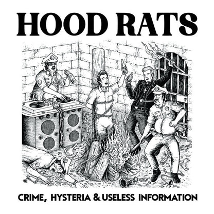 Hood Rats (3) : Crime, Hysteria & Useless Information (LP, Album)