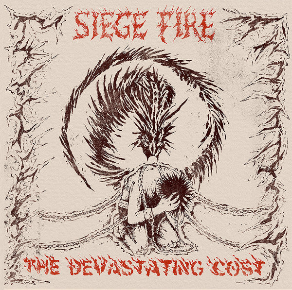 Siege Fire : The Devastating Cost (LP)