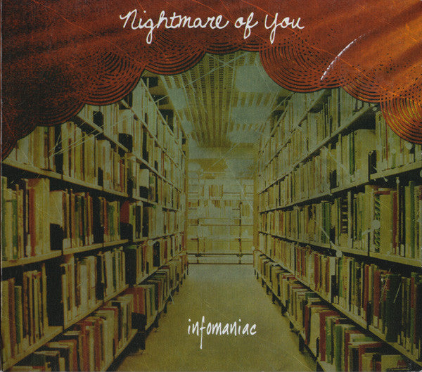 Nightmare Of You : Infomaniac (CD, Album, Dig)