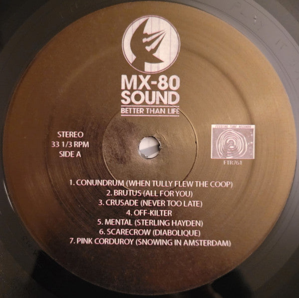 MX-80 Sound : Better Than Life (LP)