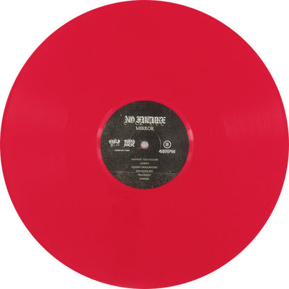 No Future (14) : Mirror (12", Album, Red)