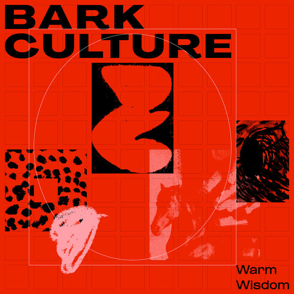 Bark Culture : Warm Wisdom (LP, Album)