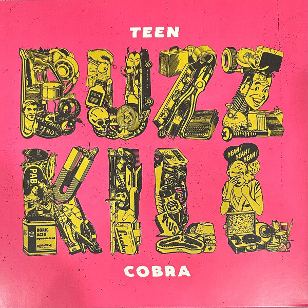 Teen Cobra : Buzz Kill (12", Album)