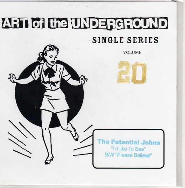 The Potential Johns* : Art Of The Underground Single Series Volume 20 (7", Single)