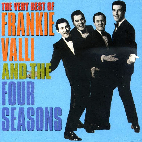 Frankie Valli And The The Four Seasons : The Very Best Of Frankie Valli And The Four Seasons (CD, Comp, RM)