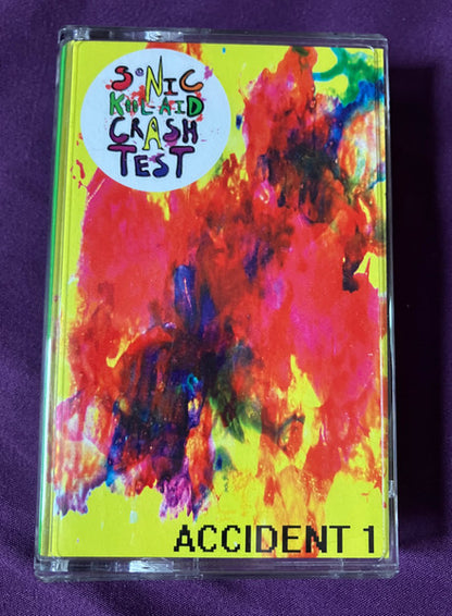 Sonic Kool-Aid Crash Test : Accident 1 (Cass, Album)