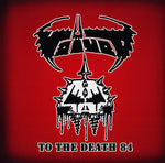 Voïvod : To The Death 84 (CD, RE)