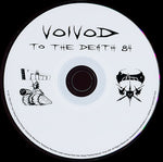 Voïvod : To The Death 84 (CD, RE)