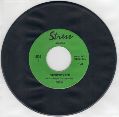 Hated : Pressure / Stereotyped (7")