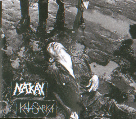 Nak'ay / Kata Sarka : Nak'ay/Kata Sarka (Cass, EP)