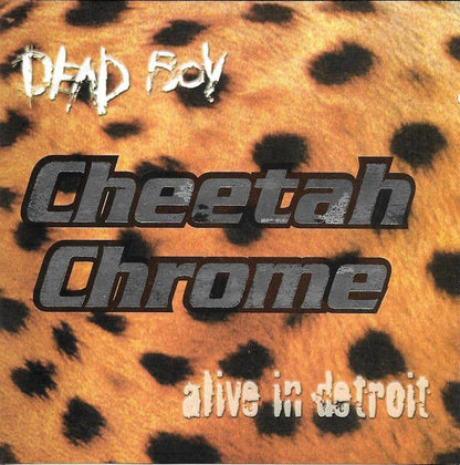 Cheetah Chrome : Alive In Detroit (CD)