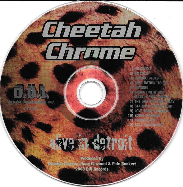 Cheetah Chrome : Alive In Detroit (CD)
