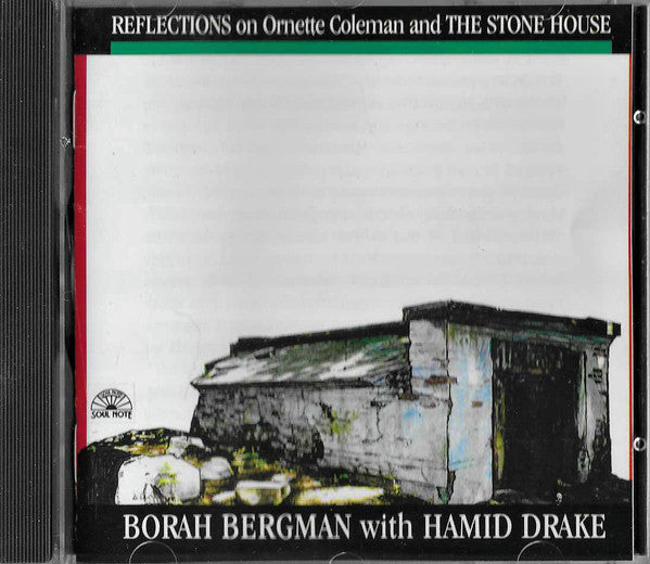 Borah Bergman With Hamid Drake : Reflections On Ornette Coleman And The Stone House (CD, Album)