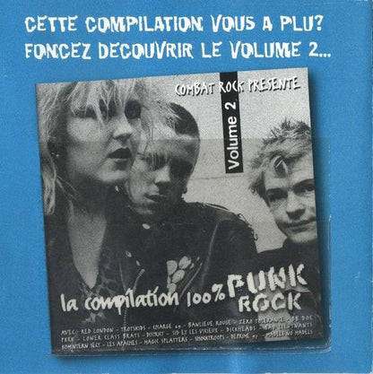 Various : La Compilation 100% Punk Rock Volume 1 (CD, Comp, RE)