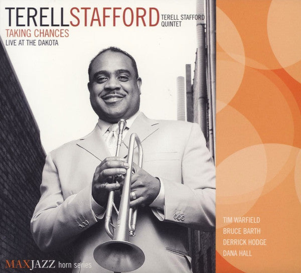Terell Stafford : Taking Chances: Live At The Dakota (CD, Album, Dig)