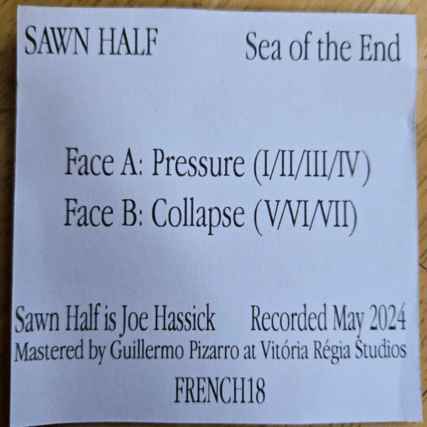 Sawn Half : Sea Of The End (Cass, Ltd, C40)