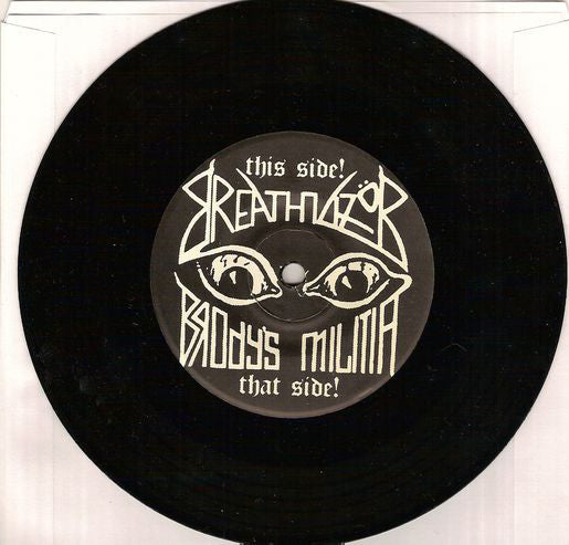 Brody's Militia / Breathilizor : Breathilizör / Brody's Militia (7")