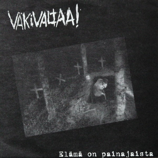 Väkivaltaa! : Elämä On Painajaista (7", EP)