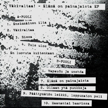 Väkivaltaa! : Elämä On Painajaista (7", EP)