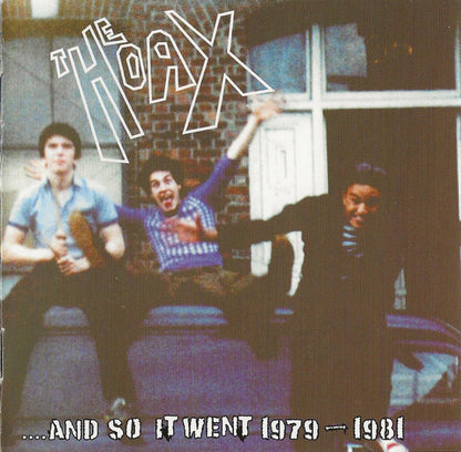 The Hoax (5) : ...And So It Went 1979-1981 (CD, Comp)