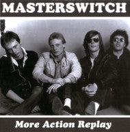 Masterswitch : More Action Replay (CD, Comp, Ltd)