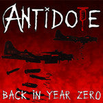 Antidote (6) : Back In Year Zero (CD, Album, RE)