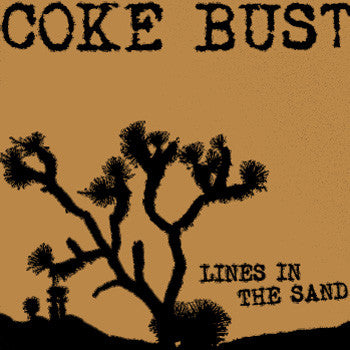 Coke Bust : Lines In The Sand (CD, Album)