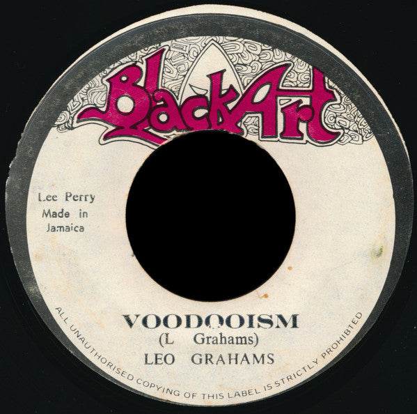 Leo Graham (2) / The Upsetters : Voodooism / Dubism (7")