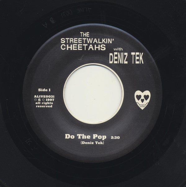 The Streetwalkin' Cheetahs With Deniz Tek : Do The Pop / More Fun (7", Single)