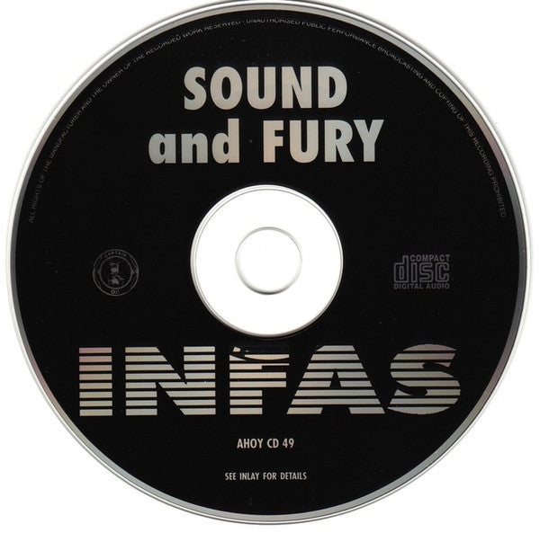 The Infas : Sound And Fury (CD, Album)