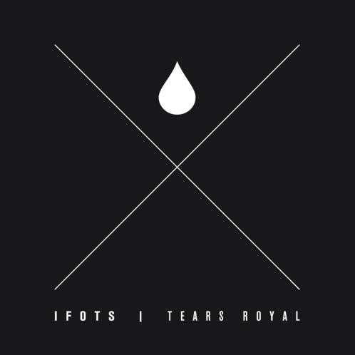 IFOTS* : Tears Royal (LP, Album, Ltd)