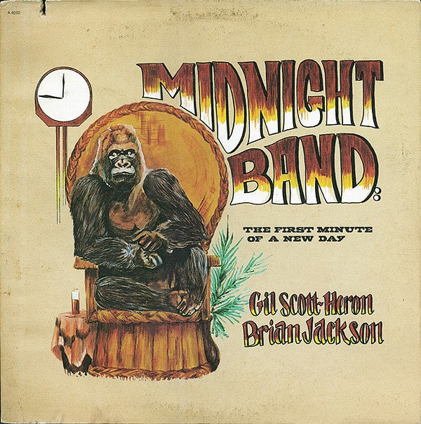 Gil Scott-Heron & Brian Jackson, The Midnight Band : The First Minute Of A New Day (LP, Album, Gat)