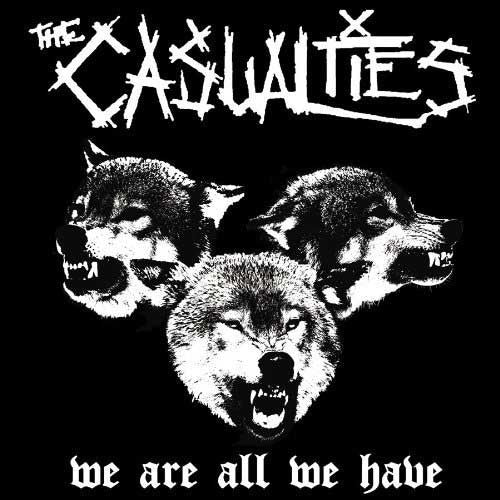 The Casualties : We Are All We Have (LP, Album, Yel)