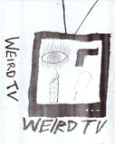 Weird TV : Demo (Cass)