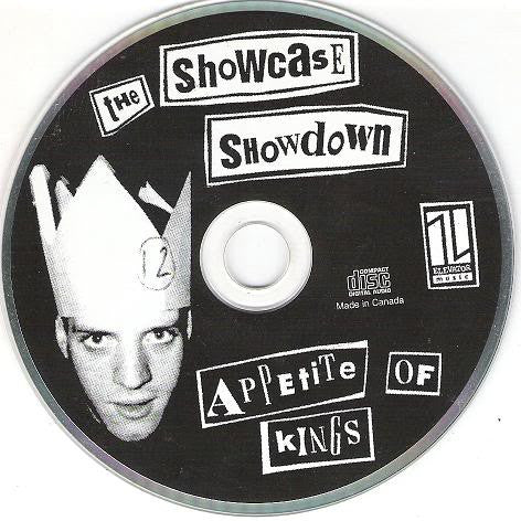 The Showcase Showdown : Appetite Of Kings (CD, Album)