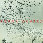 Crime Desire : Crime Desire (LP, Whi)