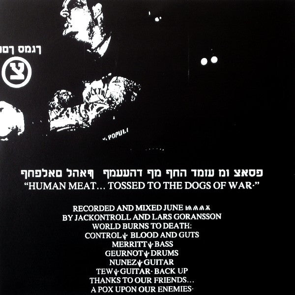 World Burns To Death : Human Meat... Tossed To The Dogs Of War (7", Cle)