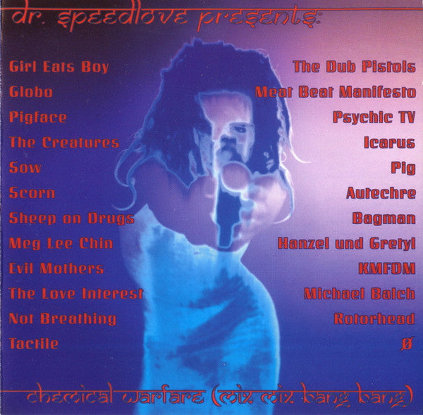 Various : Dr. Speedlove Presents: Chemical Warfare (Mix Mix Bang Bang) (2xCD, Comp)