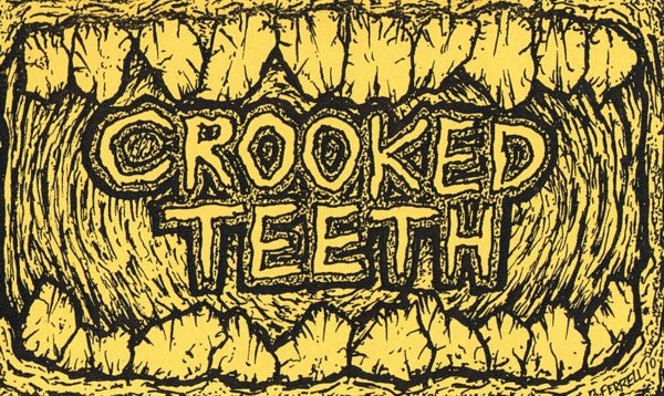 Crooked Teeth : Crooked Teeth (Cass)