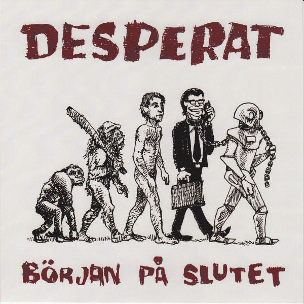 Desperat : Början På Slutet (7")