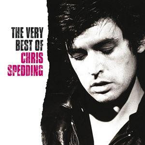 Chris Spedding : The Very Best Of Chris Spedding (The Finest Cuts From Harvest And RAK Years 1969-1981) (CD, Comp)